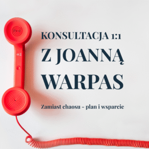 KONSULTACJA 1:1 Z JOANNĄ WARPAS