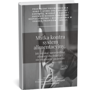 MATKA KONTRA SYSTEM ALIMENTACYJNY - PRZEWODNIK