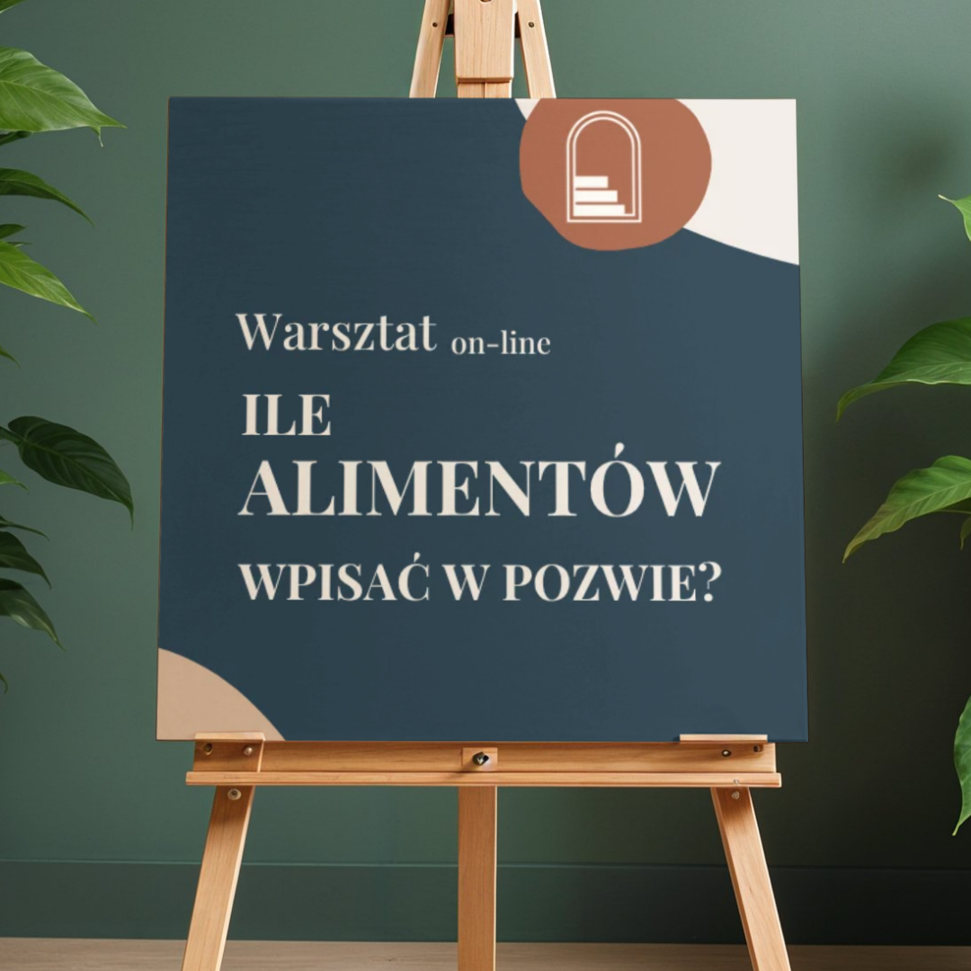 Okładka warsztatu „Ile alimentów wpisać w pozwie?” Joanny Warpas